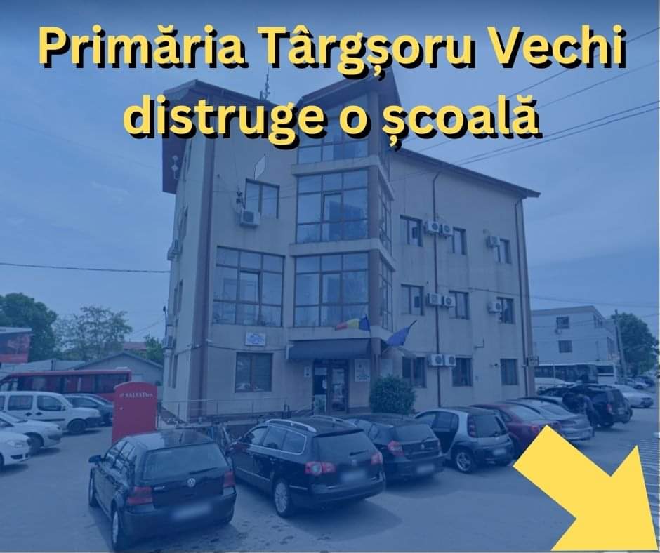 Bogdan Toader acuza Primaria si Consiliul Local Targsoru Vechi ca au desfiintat, fara motiv, o scoala din localitate. 300 de elevi vor fi mutati in alte clase