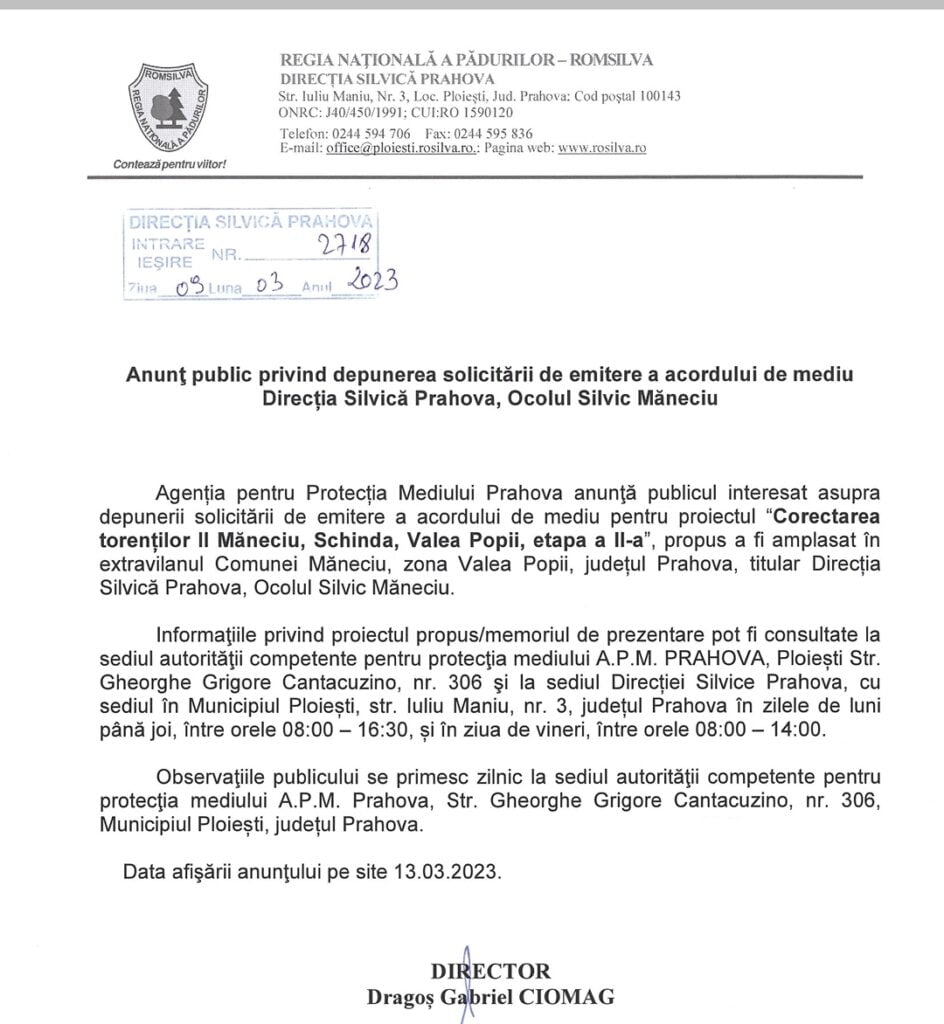 Anunţ public privind depunerea solicitării de emitere a acordului de mediu Direcția Silvică Prahova, Ocolul Silvic Măneciu