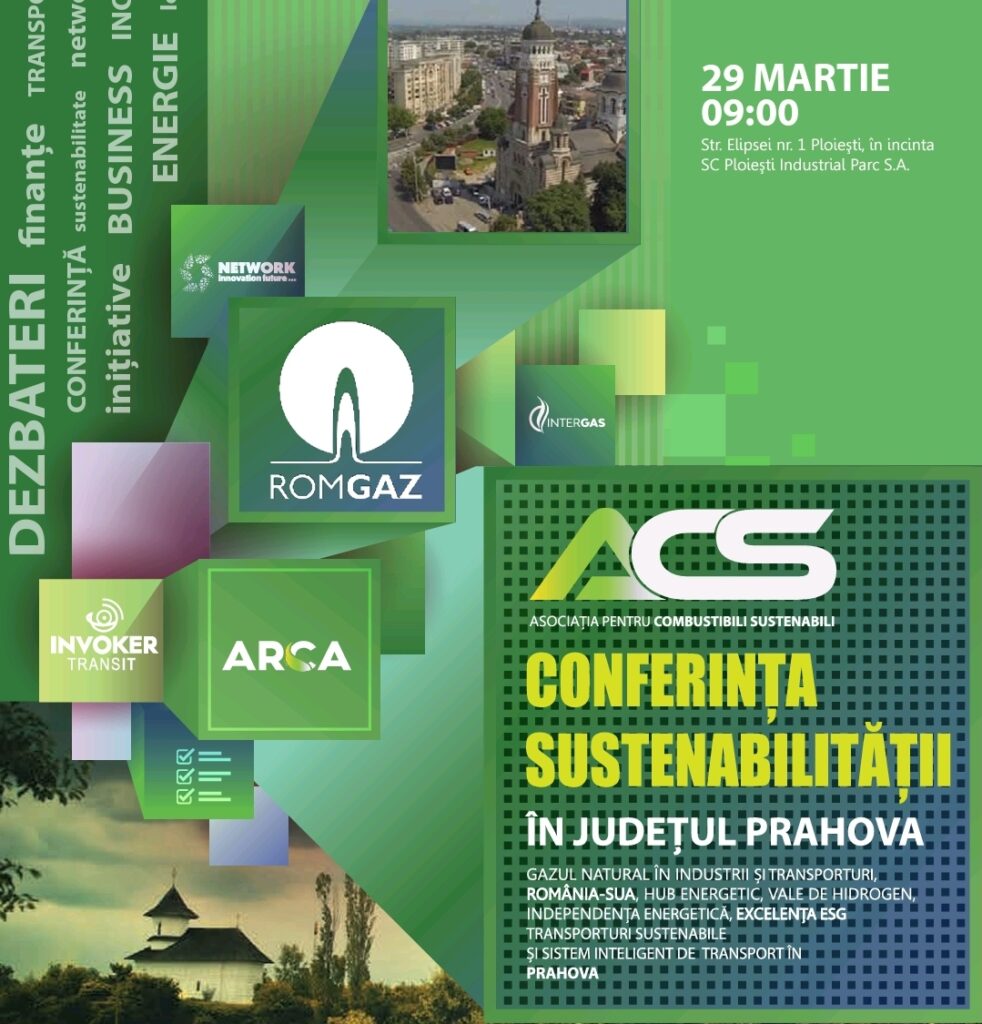 Asociatia pentru Combustibili Sustenabili organizeaza Conferinta Sustenabilitatii in judetul Prahova