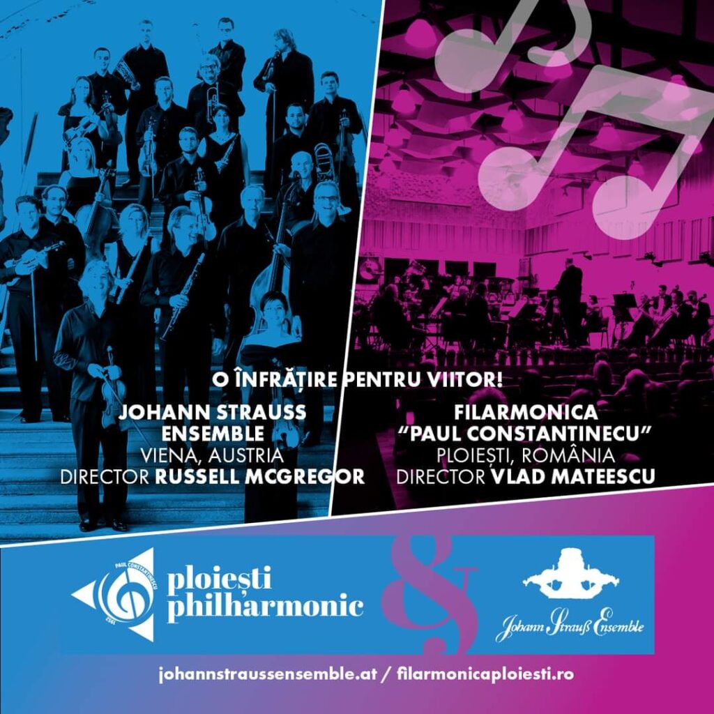 Filarmonica „Paul Constantinescu” s-a infratit cu „Johann Strauss Ensemble” Viena