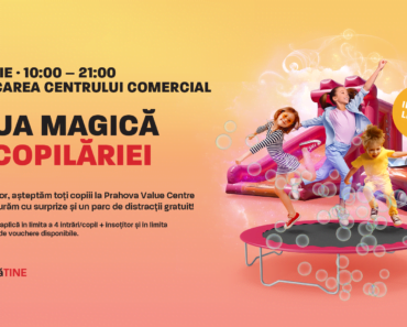 Ziua magică a Copilăriei se sărbătorește la Prahova Value Centre