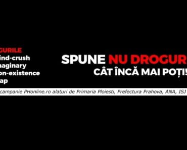 „Spune NU drogurilor, cât încă mai poți!”/ O campanie de informare inițiată de Phonline.ro, alături de RTV, Crucea Roşie, Agenția Natională Antidrog, Prefectura Prahova