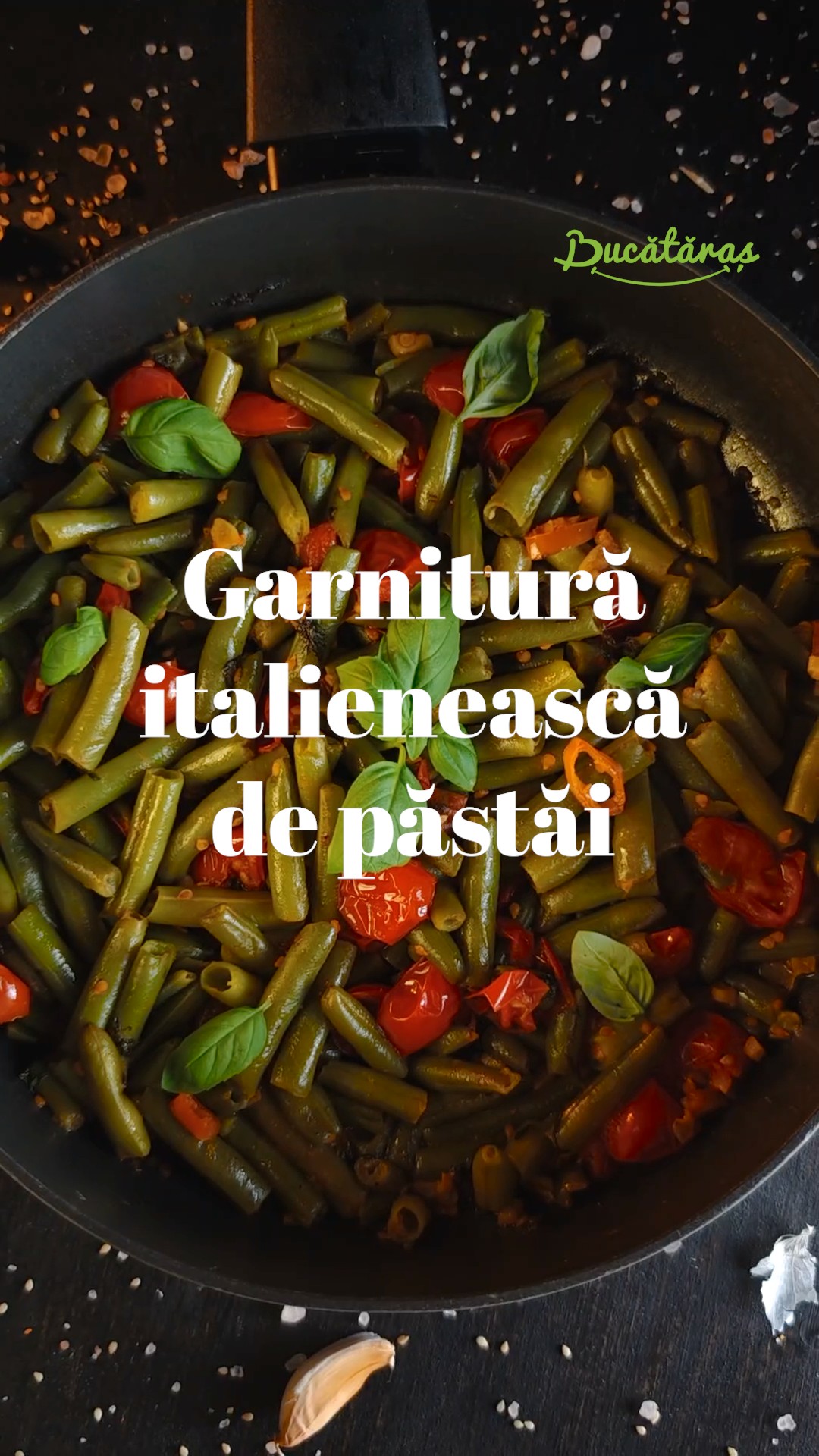 Garnitură italienească de păstăi – Rapidă, gustoasă și aromată