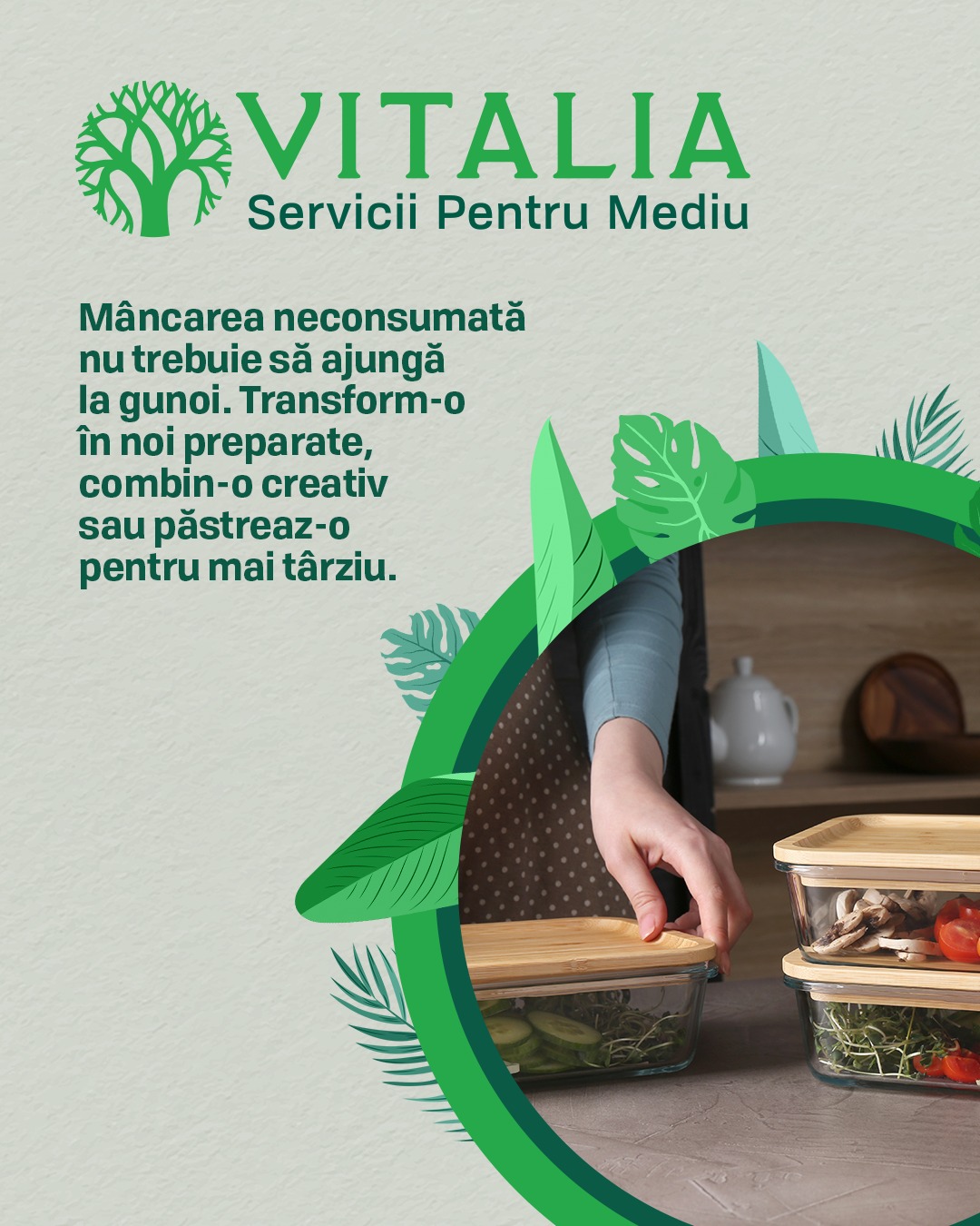 Vitalia: Mâncarea neconsumată nu trebuie să ajungă la gunoi