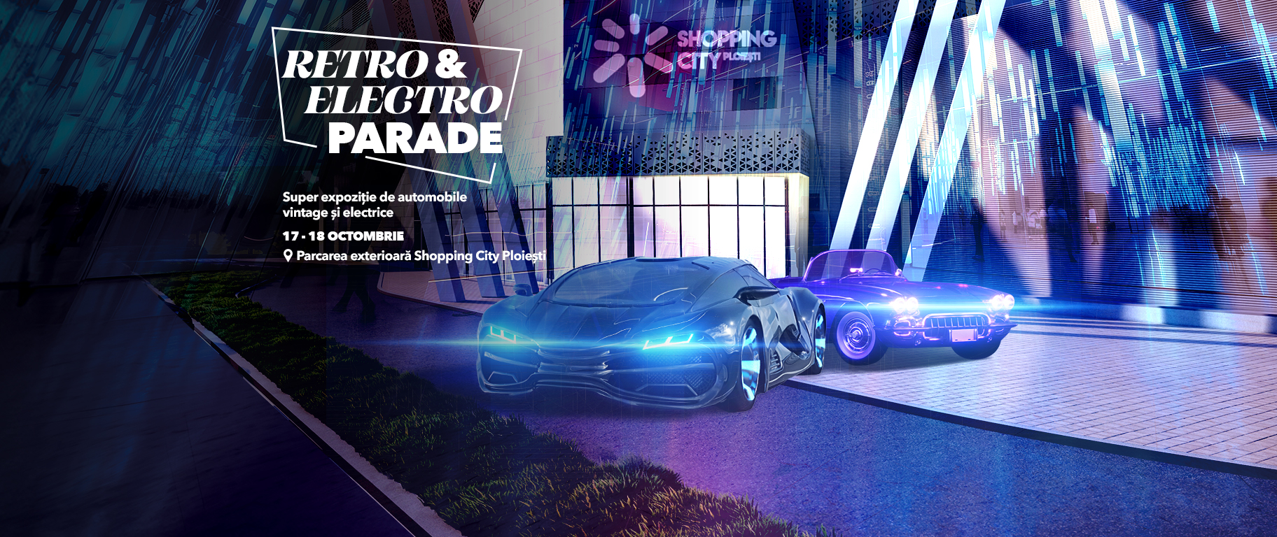 Retro & Electro Parade revine la Shopping City Ploiești cu mașini de  colecție și modele inovatoare