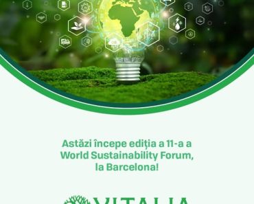 Vitalia: Astăzi începe World Sustainability Forum (WSF 2025), ediția a 11-a, la Barcelona!