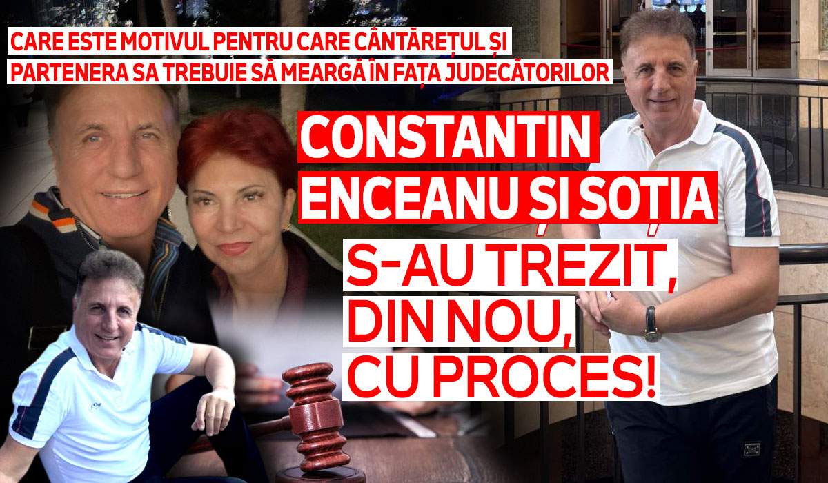 Constantin Enceanu și soția s-au trezit, din nou, cu proces! Care este motivul pentru care cântărețul și partenera sa trebuie să meargă în fața judecătorilor Constantin Enceanu și soția s-au trezit, din nou, cu proces! Care este motivul pentru care cântărețul și partenera sa trebuie să meargă în fața judecătorilor