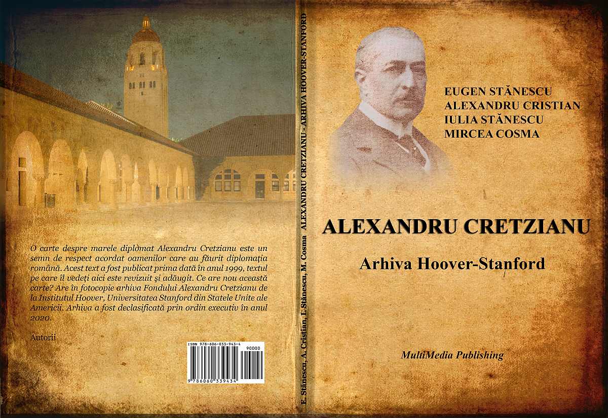 Arhiva Hoover- Stanford – o carte eveniment de Eugen Stănescu, Alexandru Cristian, Iulia Stănescu și Mircea Cosma Arhiva Hoover- Stanford – o carte eveniment de Eugen Stănescu, Alexandru Cristian, Iulia Stănescu și Mircea Cosma