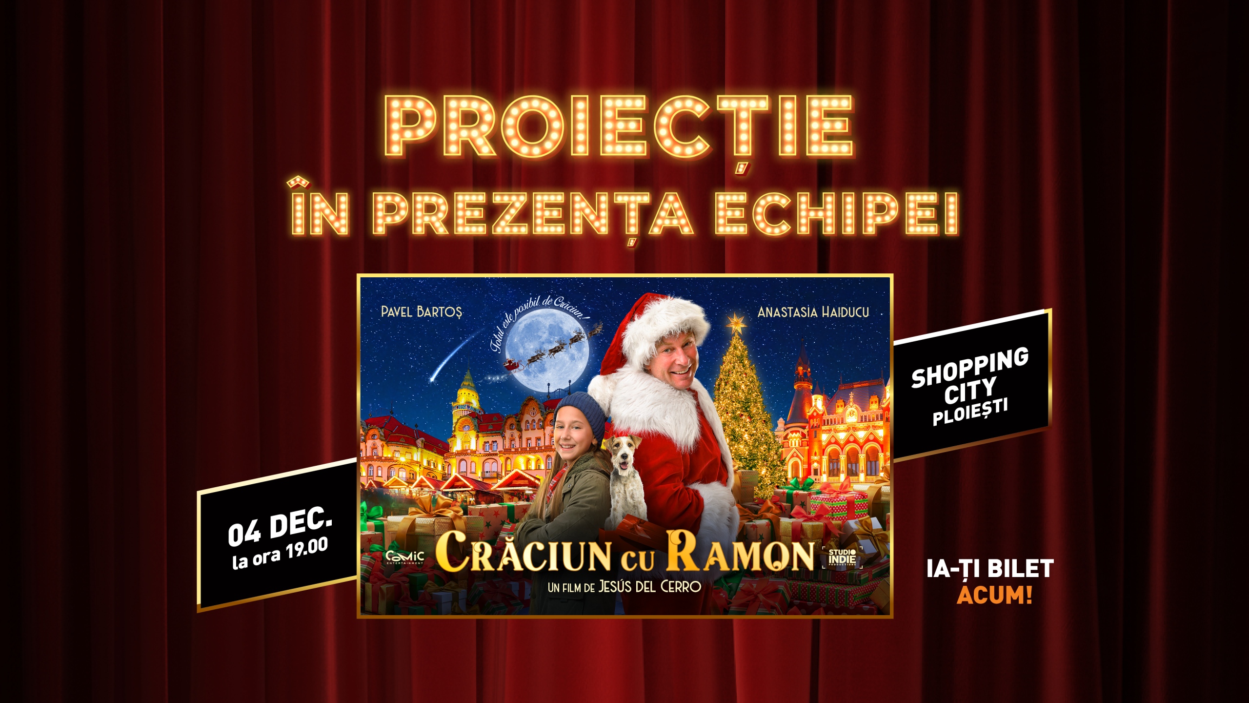 Caravana filmului „Crăciun cu Ramon” ajunge astăzi, 4 decembrie, la  Shopping City Ploiești