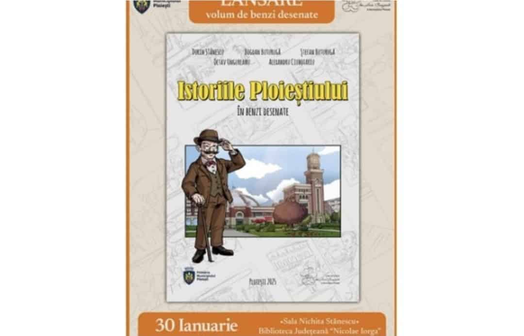 „Istoriile Ploieștiului în benzi desenate”. Ineditul volum va fi lansat vineri, la Biblioteca Județeană „Nicolae Iorga”