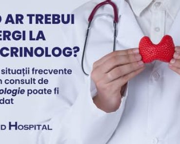 Dentirad Hospital: Semne și situații frecvente în care un consult de endocrinologie poate fi recomandat