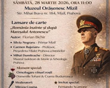 Primăria Mizil: Lansarea de carte „România înainte și după Mareșalul Antonescu”
