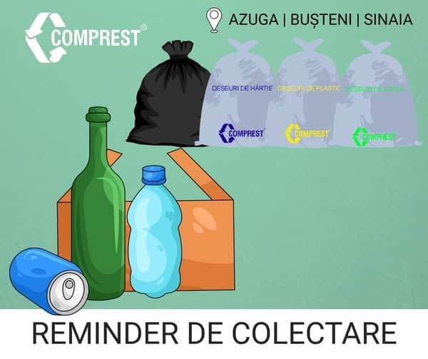 Comprest: În perioada 28-30 aprilie 2026, în zona 1 BUȘTENI – Azuga, Bușteni, Sinaia – urmează a fi colectate deșeurile