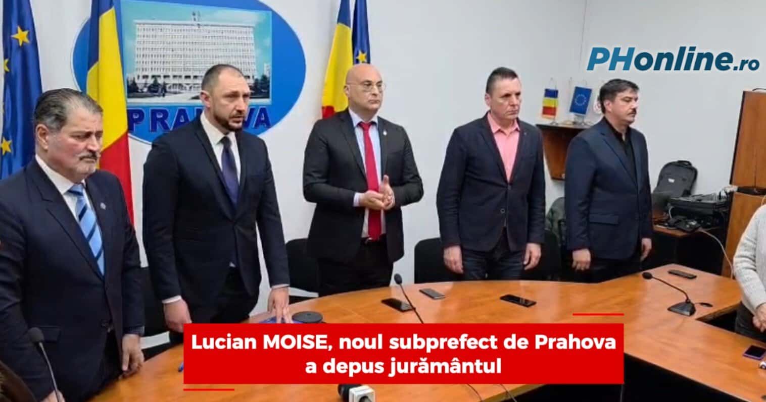 VIDEO: Lucian Moise, noul subprefect de Prahova, a depus jurământul