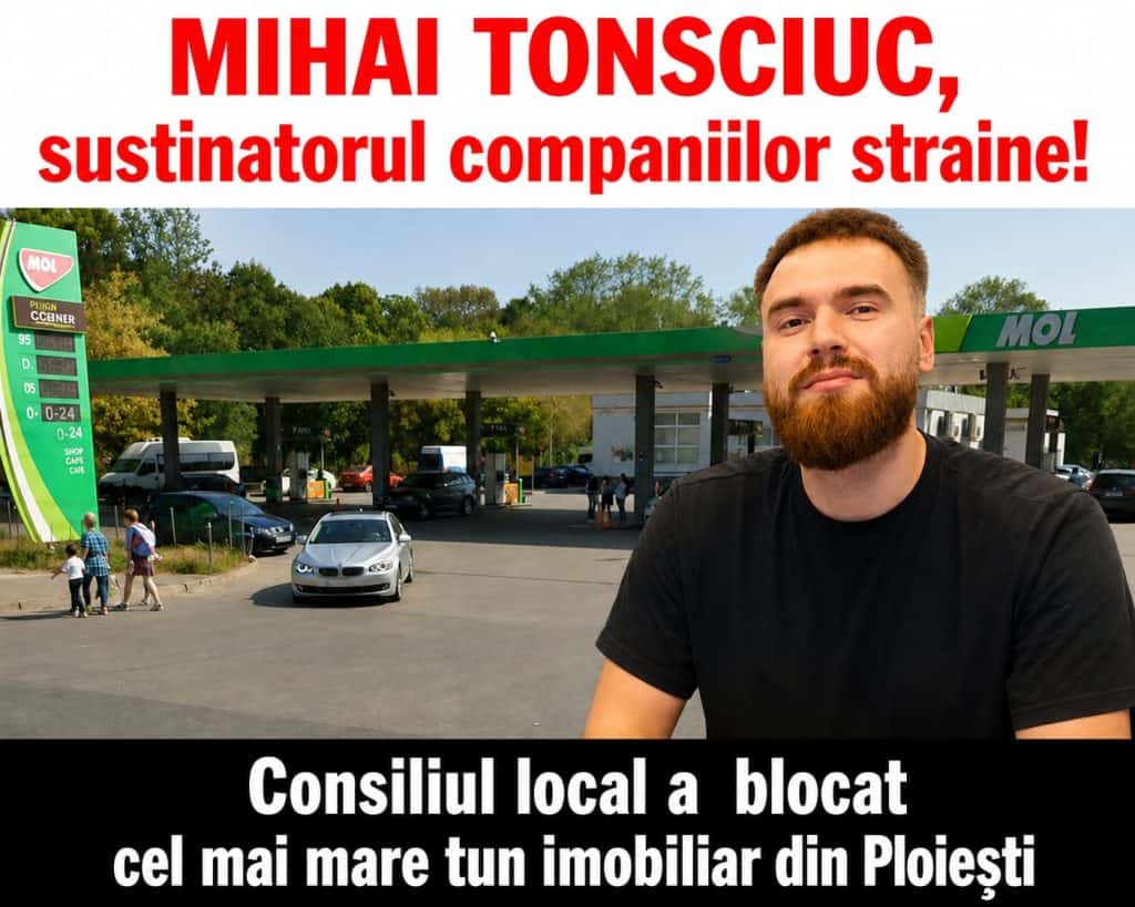 VICTORIE PENTRU PLOIEȘTI! Tunul imobiliar a fost blocat! Contractul cu benzinăria MOL a fost prelungit cu un an, nu cu 5!