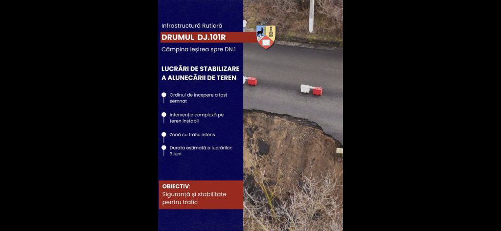 Încep lucrările la alunecarea de teren de la Câmpina. A fost semnat ordinul pentru reparația DJ 101R