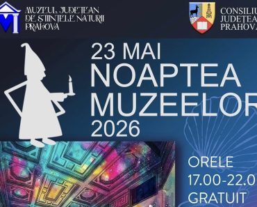 Muzeul Județean de Științele Naturii Prahova vă invită la Noaptea Muzeelor 2026