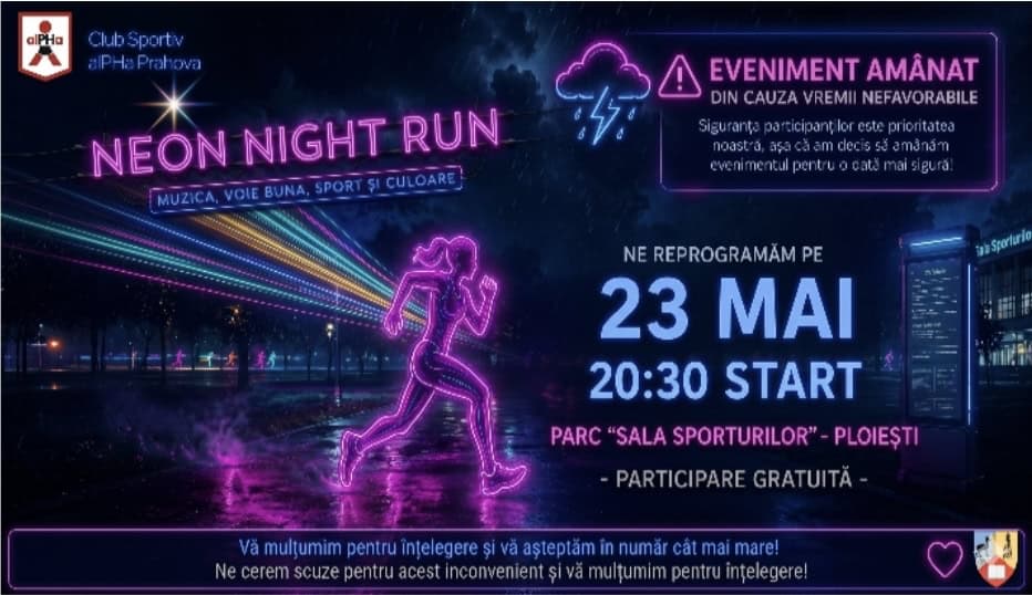 Neon Night Run se reprogramează pentru 23 mai din cauza condițiilor meteo nefavorabile