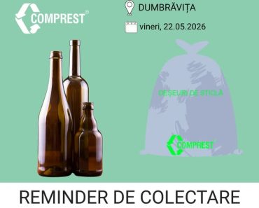 Comprest: Reminder de colectare Dumbrăvița, fracția de sticlă – vineri, 22.05.2026
