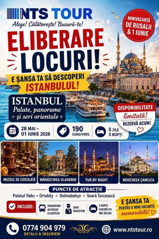 NTS TOUR: Eliberare locuri – Istanbul de Rusalii și 1 iunie NTS TOUR: Eliberare locuri – Istanbul de Rusalii și 1 iunie