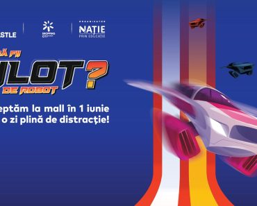 Shopping City Ploiești îi invită pe copii să ia parte la demonstrații de robotică în cadrul evenimentului „Vrei să fii pilot de robot?” desfășurat de 1 iunie