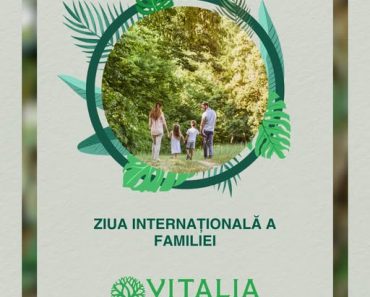 Vitalia Mediu: Ziua Internațională a Familiei