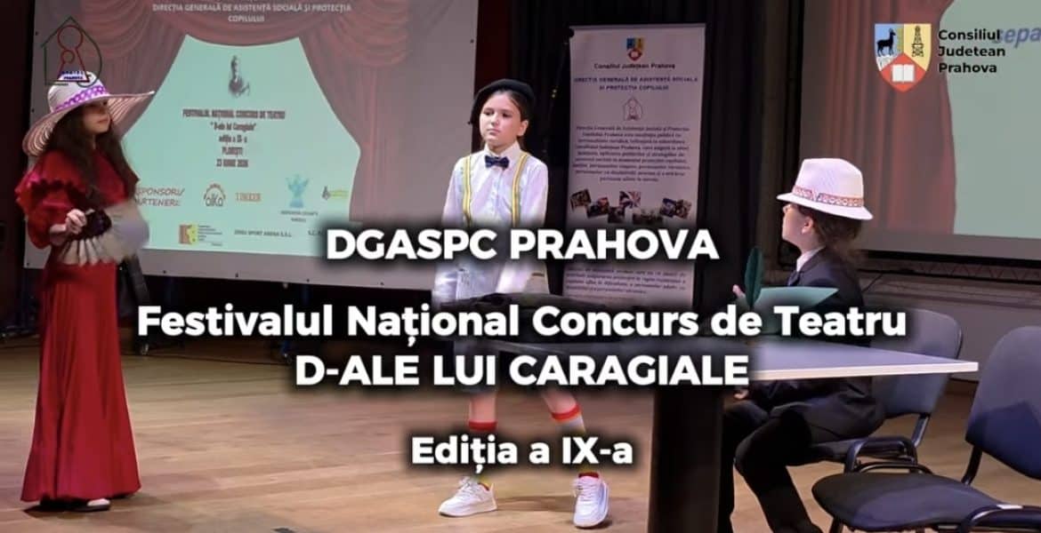Emoție și aplauze pentru copiii de la DGASPC Prahova în cadrul Festivalului „D-ale lui Caragiale”