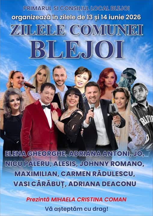 Primăria Blejoi: Cine cântă la Zilele Comunei Blejoi 2026 Primăria Blejoi: Cine cântă la Zilele Comunei Blejoi 2026