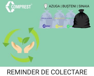 În perioada 16-18 IUNIE 2026, în zona 1 BUȘTENI – Azuga, Bușteni, Sinaia – urmează a fi colectate deșeurile