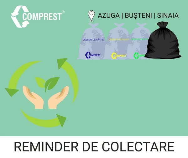 În perioada 16-18 IUNIE 2026, în zona 1 BUȘTENI – Azuga, Bușteni, Sinaia – urmează a fi colectate deșeurile