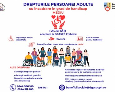 Anunț DGASPC Prahova: Ce drepturi au persoanele încadrate în grad de handicap mediu Anunț DGASPC Prahova: Ce drepturi au persoanele încadrate în grad de handicap mediu