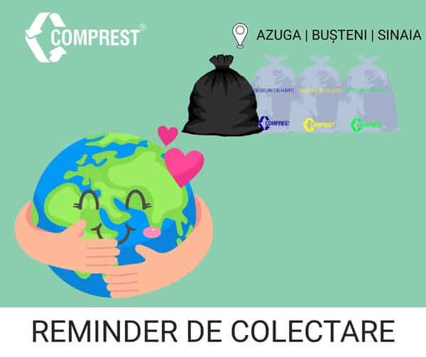 Comprest: În perioada 28-30 IULIE 2026, în zona 1 BUȘTENI – Azuga, Bușteni, Sinaia – urmează a fi colectate deșeurile Comprest: În perioada 28-30 IULIE 2026, în zona 1 BUȘTENI – Azuga, Bușteni, Sinaia – urmează a fi colectate deșeurile