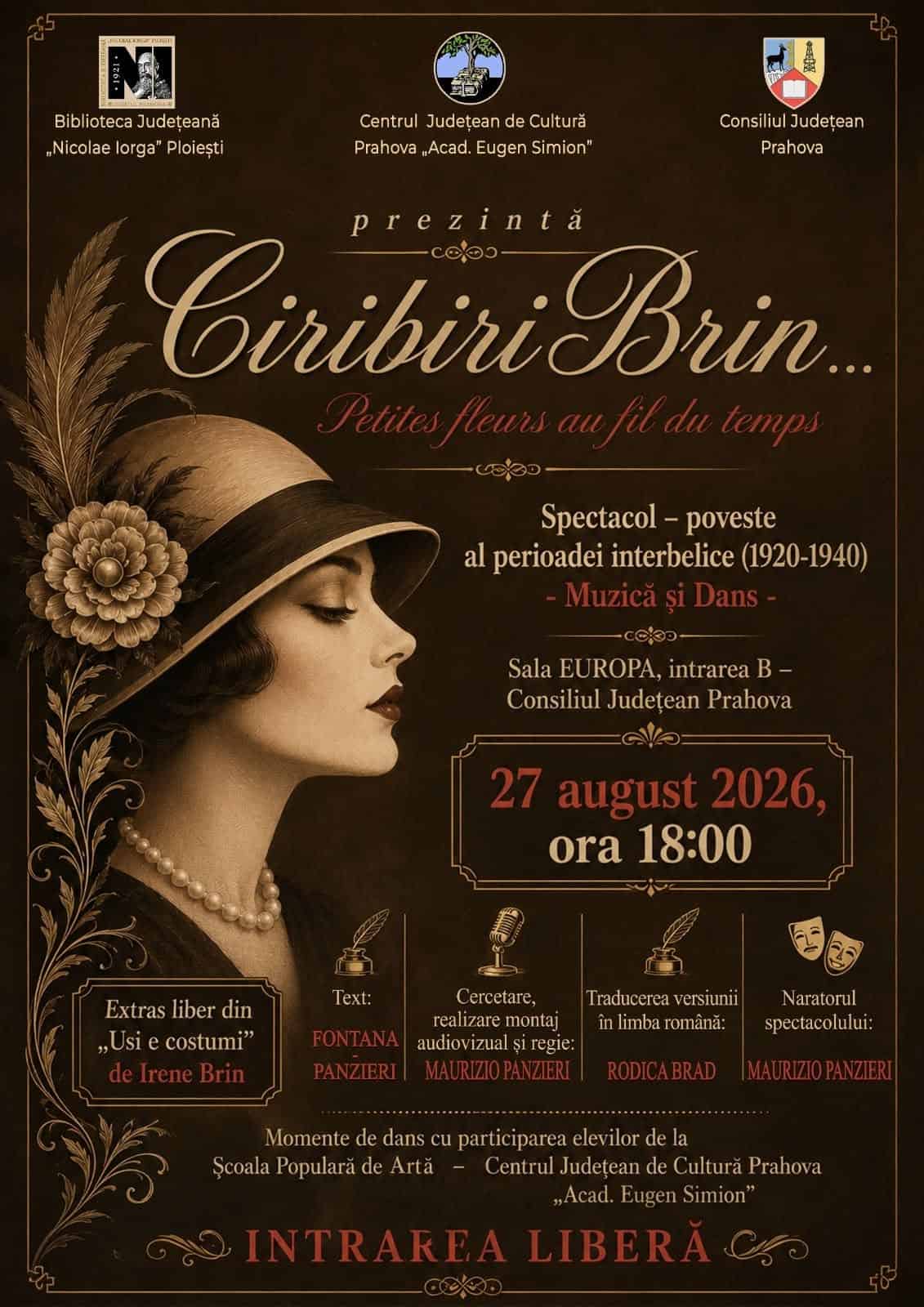 Biblioteca Județeană „Nicolae Iorga” Ploiești și Centrul Județean de Cultură „Acad. Eugen Simion” Prahova vă invită la un spectacol de muzică și dans din perioada interbelică