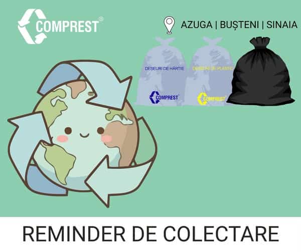 Comprest: În perioada 04-06 AUGUST 2026, în zona 1 BUȘTENI – Azuga, Bușteni, Sinaia – urmează a fi colectate deșeurile Comprest: În perioada 04-06 AUGUST 2026, în zona 1 BUȘTENI – Azuga, Bușteni, Sinaia – urmează a fi colectate deșeurile