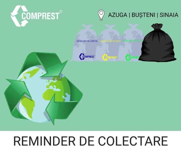 Comprest: În perioada 25-27 AUGUST 2026, în Azuga, Bușteni, Sinaia – urmează a fi colectate deșeurile Comprest: În perioada 25-27 AUGUST 2026, în Azuga, Bușteni, Sinaia – urmează a fi colectate deșeurile