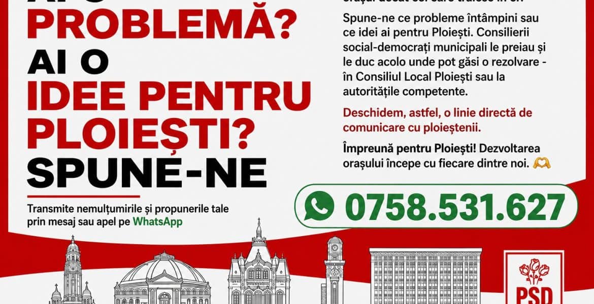 PSD Ploiești deschide un canal direct de comunicare cu cetățenii: Cum pot sesiza ploieștenii problemele din oraș pe pagina de Facebook