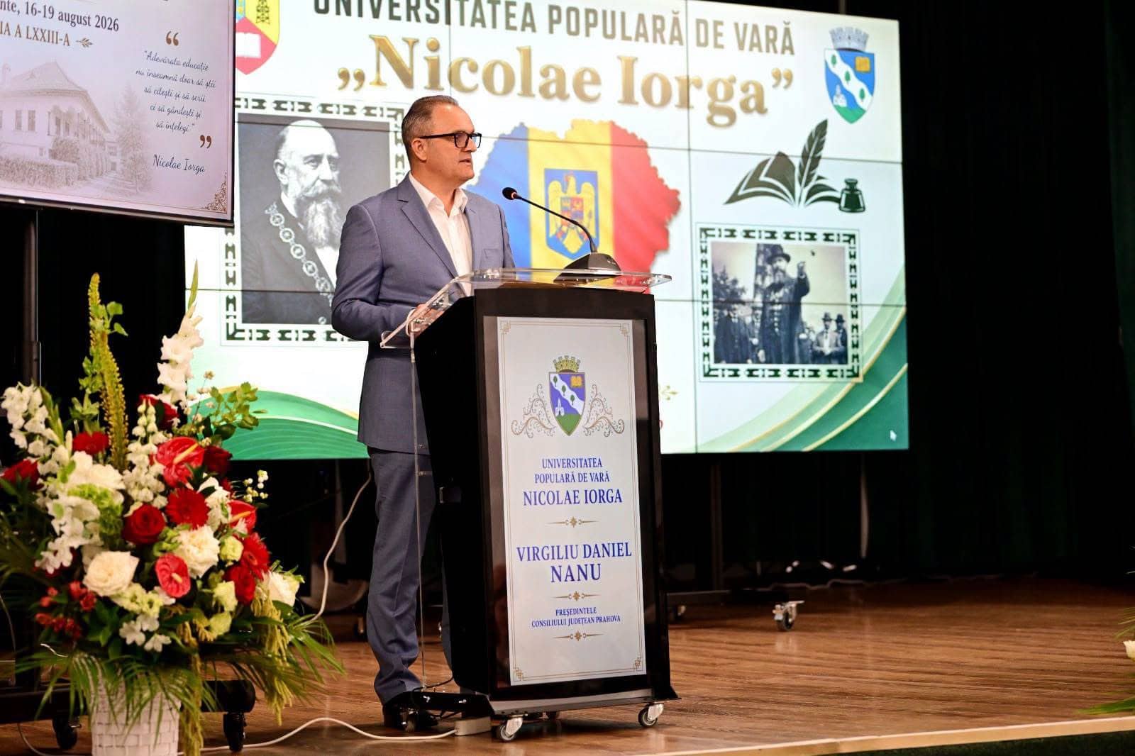 Virgil Nanu, la Cursurile de Vară ale Universității Populare „Nicolae Iorga”: Responsabilitatea noastră este să păstrăm această tradiție