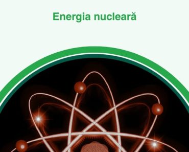 Vitalia Mediu: Ce este, de fapt, energia nucleară?