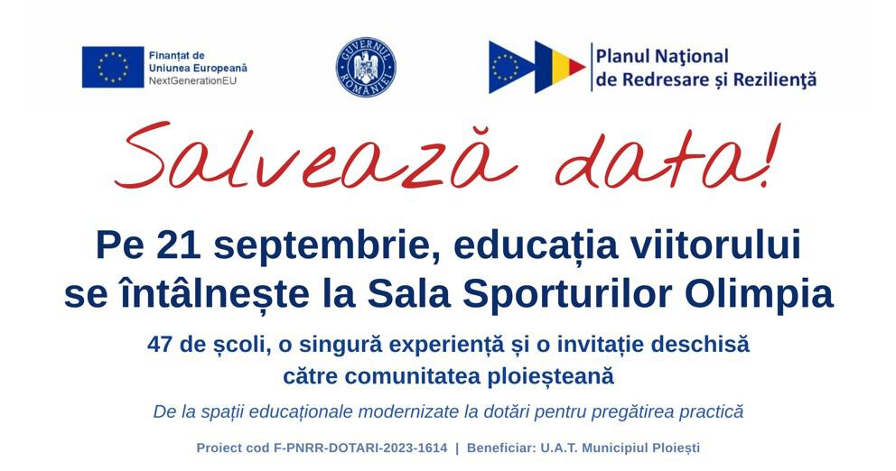Salvează data! Pe 21 septembrie, educația viitorului se întâlnește la Sala Sporturilor Olimpia Salvează data! Pe 21 septembrie, educația viitorului se întâlnește la Sala Sporturilor Olimpia
