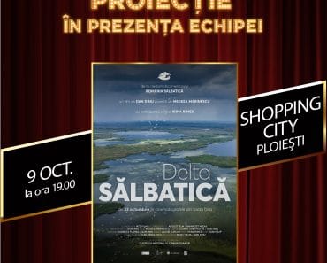 Shopping City Ploiești găzduiește avanpremiera documentarului „Delta Sălbatică” și invită publicul la o întâlnire cu regizorul Dan Dinu și producătorul Matei Truța Shopping City Ploiești găzduiește avanpremiera documentarului „Delta Sălbatică” și invită publicul la o întâlnire cu regizorul Dan Dinu și producătorul Matei Truța
