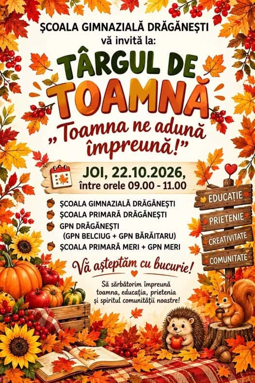 Târg de toamnă la Drăgănești. Fondurile strânse vor susține proiectele și excursiile copiilor