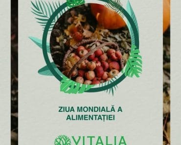 Vitalia Mediu: Astăzi este Ziua Mondială a Alimentației Vitalia Mediu: Astăzi este Ziua Mondială a Alimentației